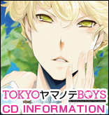 TOKYOヤマノテBOYS CD INFORMATION